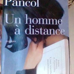 Un homme a distance par Katherine Pancol - Albon michel -