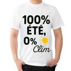 Tee-shirt humoristique "100% été, 0% clim"