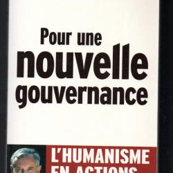 pour une nouvelle gouvernance jean-pierre raffarin l'humanisme en actions politique française