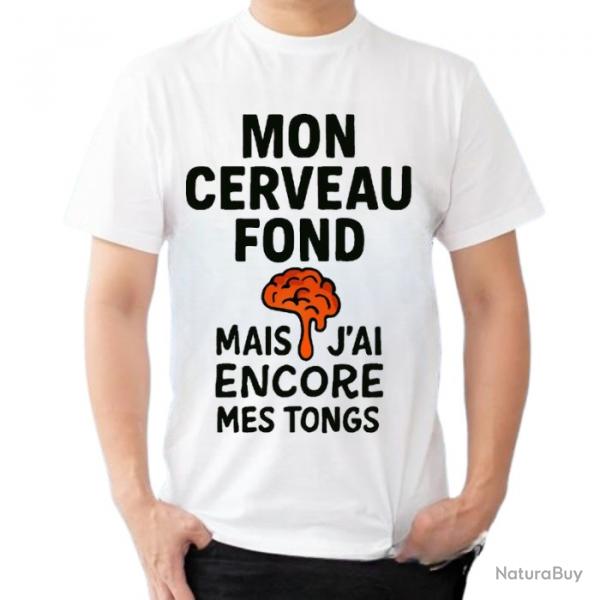 Tee-shirt humoristique "Mon cerveau fond mais j'ai encore mes tongs"