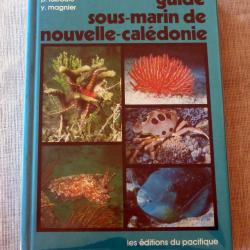 Livre : Guide sous marin de Nouvelle Calédonie