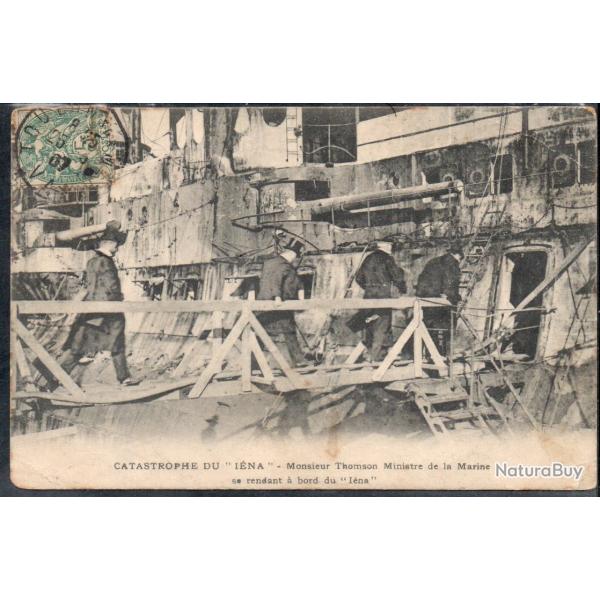 CPA - Marine Militaire - CATASTROPHE DU " IENA " Monsieur Thomson Ministre de la Marine  N3770