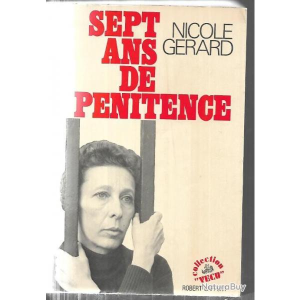 sept ans de pnitence de nicole grard prison de femmes dans les annes 1960 grand format