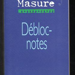 débloc-notes de bruno masure