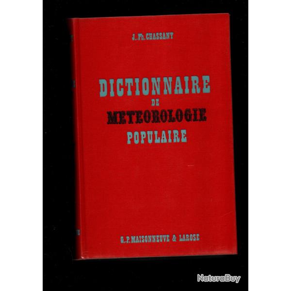 Dictionnaire de Mtorologie Populaire CHASSANY Jean-Philippe