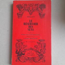 Le Réservoir des sens - Belen (Nelly Kaplan), édition originale