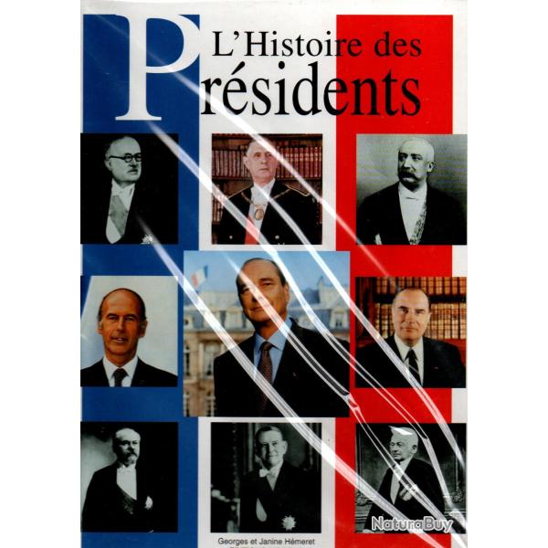 l'histoire des prsidents de georges et janine hmeret