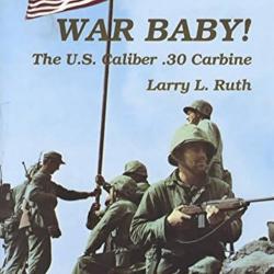 USM1 - Livre War Baby - Volume 1 - Larry L. Ruth