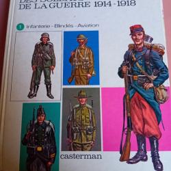 Livres 2 tomes :les soldats et les armes de la guerre 1914-1918