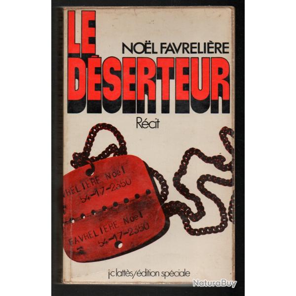 le dserteur de noel favrelire "corve de bois algrie" FLN