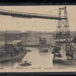 CPA - Marine Militaire - BREST- La " Jeanne dArc " sous le pont a trasbordeur N°3820