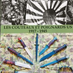 Livre relié : Les couteaux et poignards US 1917-1945 TBE