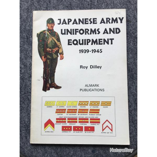 Fascicule reli Japanese Army Uniform and Equipment 1939-1945