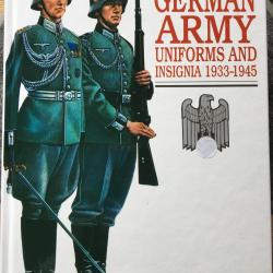 Livre German Army Uniforms and Insignia 1933-1945
