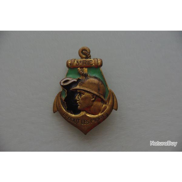 INSIGNE  COLONIAL   :  3  REGIMENT  INFANTERIE COLONIAL   --- DRAGO  PARIS  H.398  ------