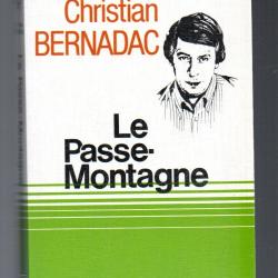 le passe-montagne de christian bernadac , ortf , graal , tf1 , ésotérisme , passeurs , résistance po