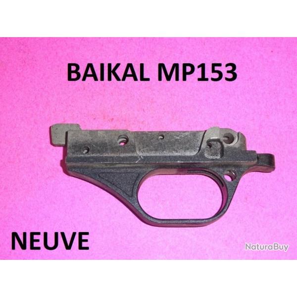 sous garde nue NEUVE fusil BAIKAL MP153 BAIKAL MP 153 - VENDU PAR JEPERCUTE (b8609)