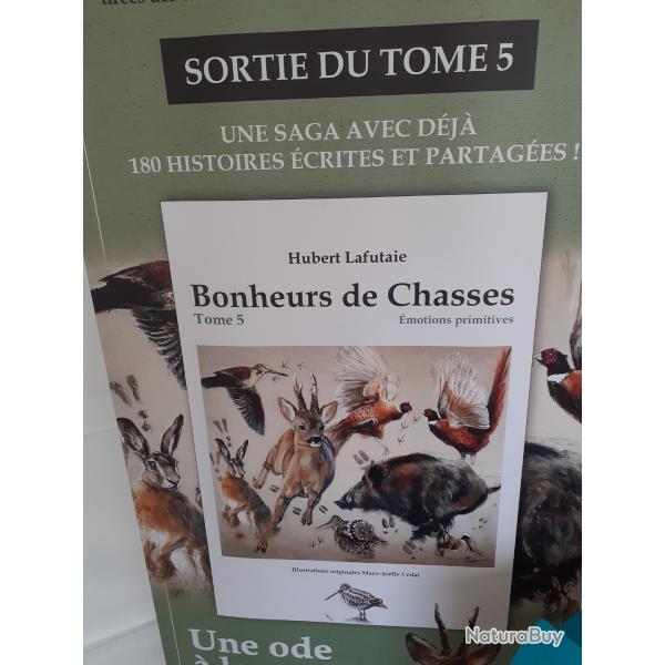 BONHEURS DE CHASSES LE TOME 5