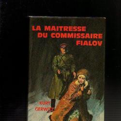 La maitresse du commissaire fialov , gerfaut FRONT EST. Roman de guerre