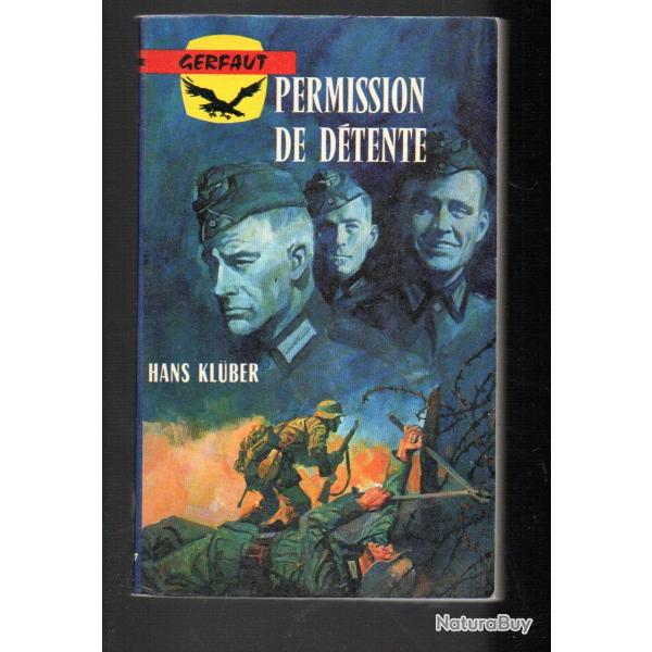 permission de dtente de hans kubler gerfaut poche