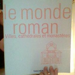 Le monde roman villes cathedrales et monasteres par Xavier Barral i Altet - Taschen -