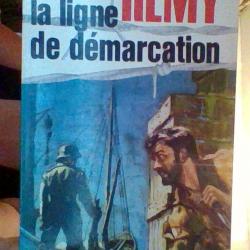 La ligne de demarcation tome 6 par Remy   Presses pocket -