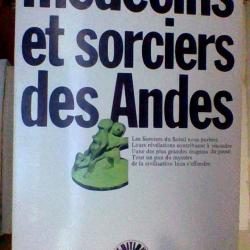 Medecins et sorciers des Andes par Patrick Braun - Edition spéciale -