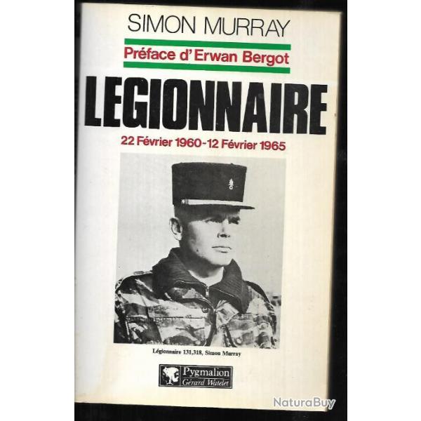 lgionnaire 22 fvrier 1960-12 fvrier 1965 de simon murray 2e rep , parachutistes