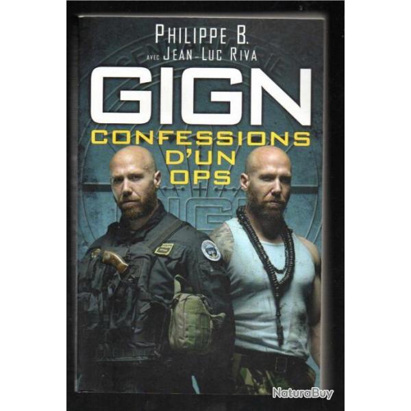 gign confessions d'un ops de philippe b.avec jean-luc riva , gendarmerie