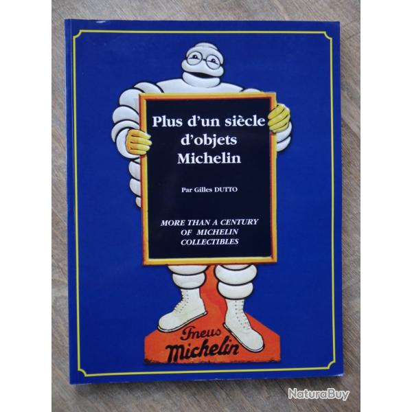 Plus d'un Siecle d'Objets Michelin