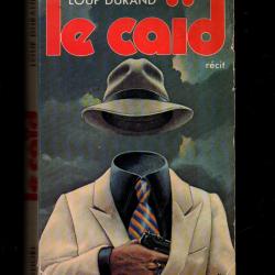 le caïd de loup durand , banditisme, milieu , louis manza, paul venture carbone, jo renoso, état