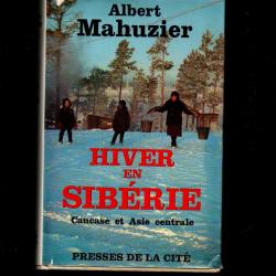 albert mahuzier hiver en sibérie caucase et asie centrale , urss , europe de l'est