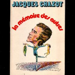 la mémoire des autres de jacques chazot jet-set parisienne