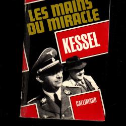 Les mains du miracle. joseph kessel , edition illustré , himmler