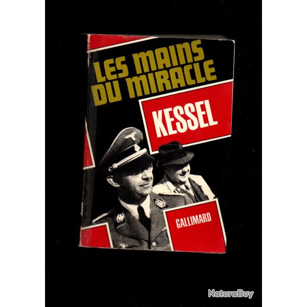 Les mains du miracle. joseph kessel , edition illustr , himmler