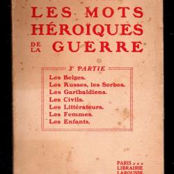 les mots héroiques de la guerre paul souchon en 3 volumes
