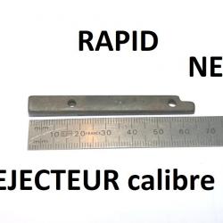éjecteur NEUF fusil RAPID calibre 16 éjecteur RAPID - VENDU PAR JEPERCUTE (D7C96)