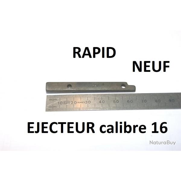 jecteur NEUF fusil RAPID calibre 16 jecteur RAPID - VENDU PAR JEPERCUTE (D7C96)