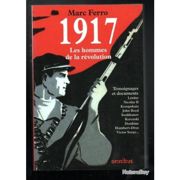 1917 les hommes de la rvolution de marc ferro , russie bolchvik, tsar nicolas II, kerenski,lnine