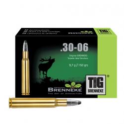 Cartouches BRENNEKE TIG Calibre 30.06 150 Gr/ 9,7 G (Boite de 20)