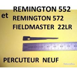 percuteur NEUF de REMINGTON 572 FIELDMASTER A POMPE 22LR REMINGTON 552 - VENDU PAR JEPERCUTE (b9532)