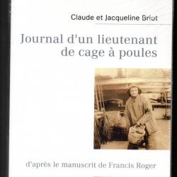 Journal d'un lieutenant de cage à poules: d'après le manuscrit de Francis Roger compagnie bordes