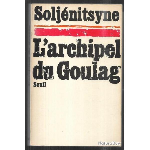 l'archipel du goulag 1918-1956  de soljnitsyne , sovitique , staline urss-cccp