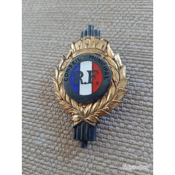 Insigne Conseil municipal ancien. Trs jolie patine. Peut-tre en argent. 3me Rpublique.