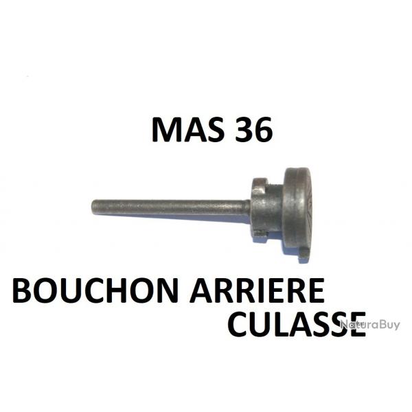 bouchon arrire culasse MAS 36 neuf MAS36 - VENDU PAR JEPERCUTE (D23B975)