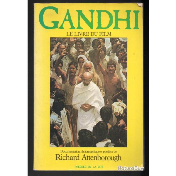 gandhi biographie illustre ,  le livre du film , richard attenborough