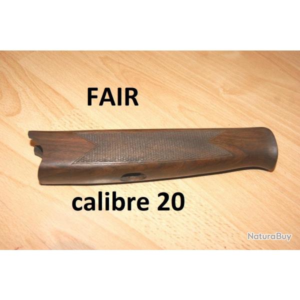 devant bois fusil FAIR calibre 20 (rparation garantie armurier) - VENDU PAR JEPERCUTE (D25D209)
