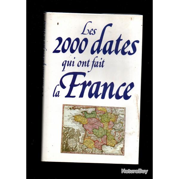 les 2000 dates qui ont fait la france 987-1987 cartonn