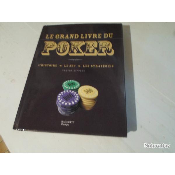 LE GRAND LIVRE DU POKER.