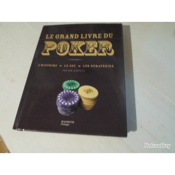 LE GRAND LIVRE DU POKER Livres Historiques Et Militaria 13774549 